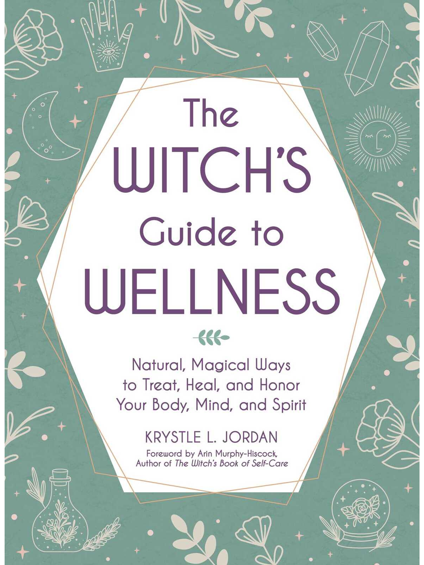 Witch's Guide to Wellness